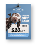 GIFT CARD SLOBBER